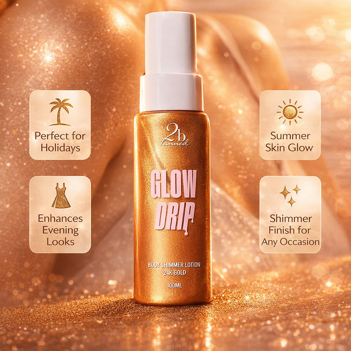 2bTanned Glow Drip - 24K Gold - 100ml 8479773 3