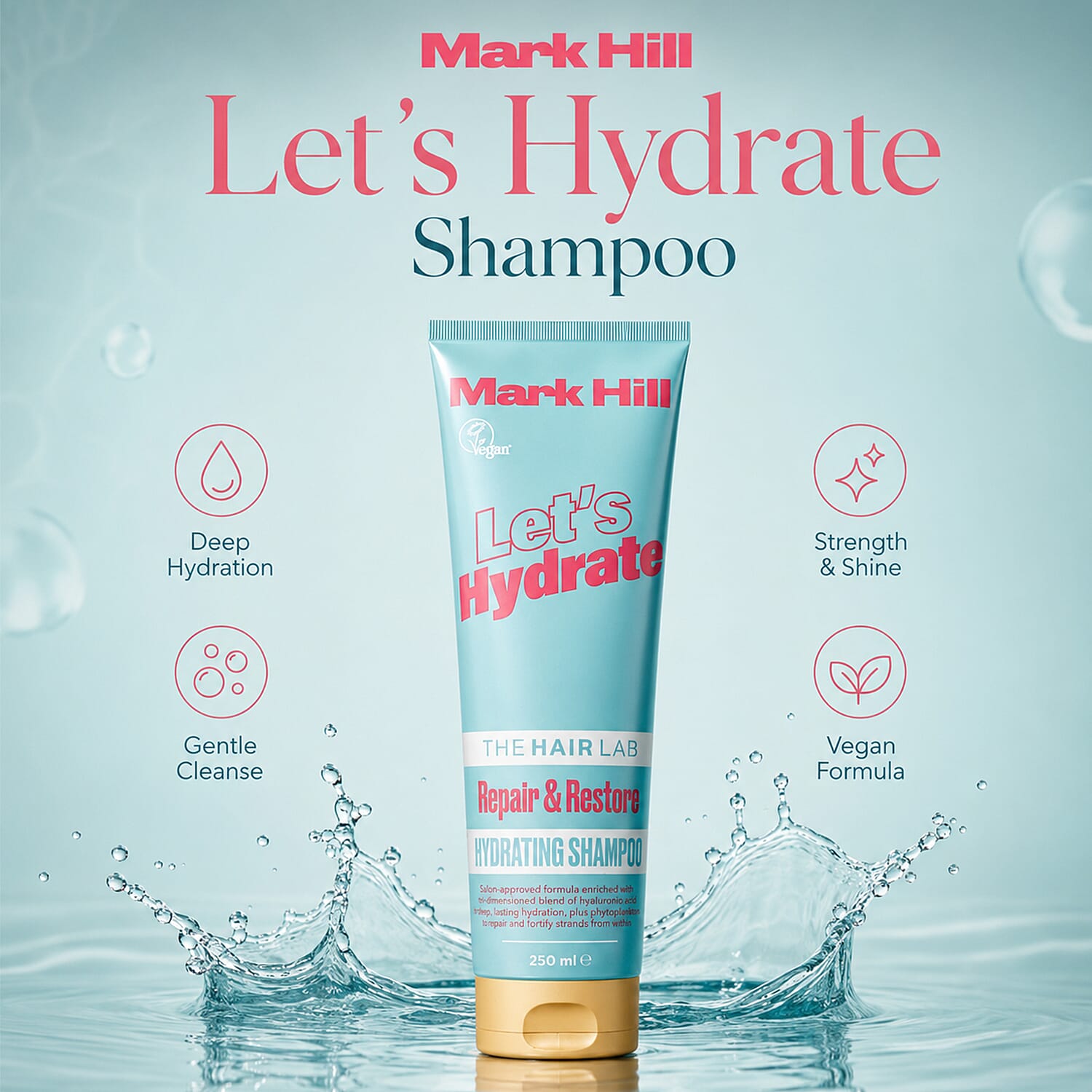 2 Piece Set of Mark Hill Let's Hydrate Hydrating Shampoo and Conditioner - 250 ml each 8566303 1