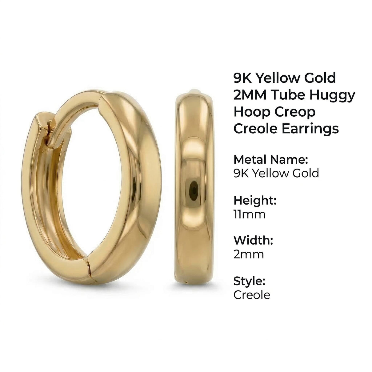 9K Yellow Gold 2MM Tube 11MM Huggy Hoop Creole Earrings 0.96 grams 6092970 6