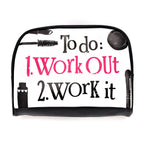 Work Out or Work It Humorous White Toiletry Bag for Holiday and Everyday